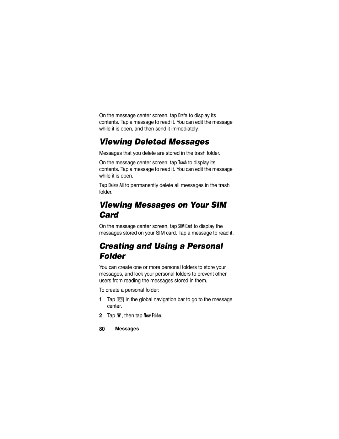 Motorola A780 manual Viewing Deleted Messages, Viewing Messages on Your SIM Card, Creating and Using a Personal Folder 