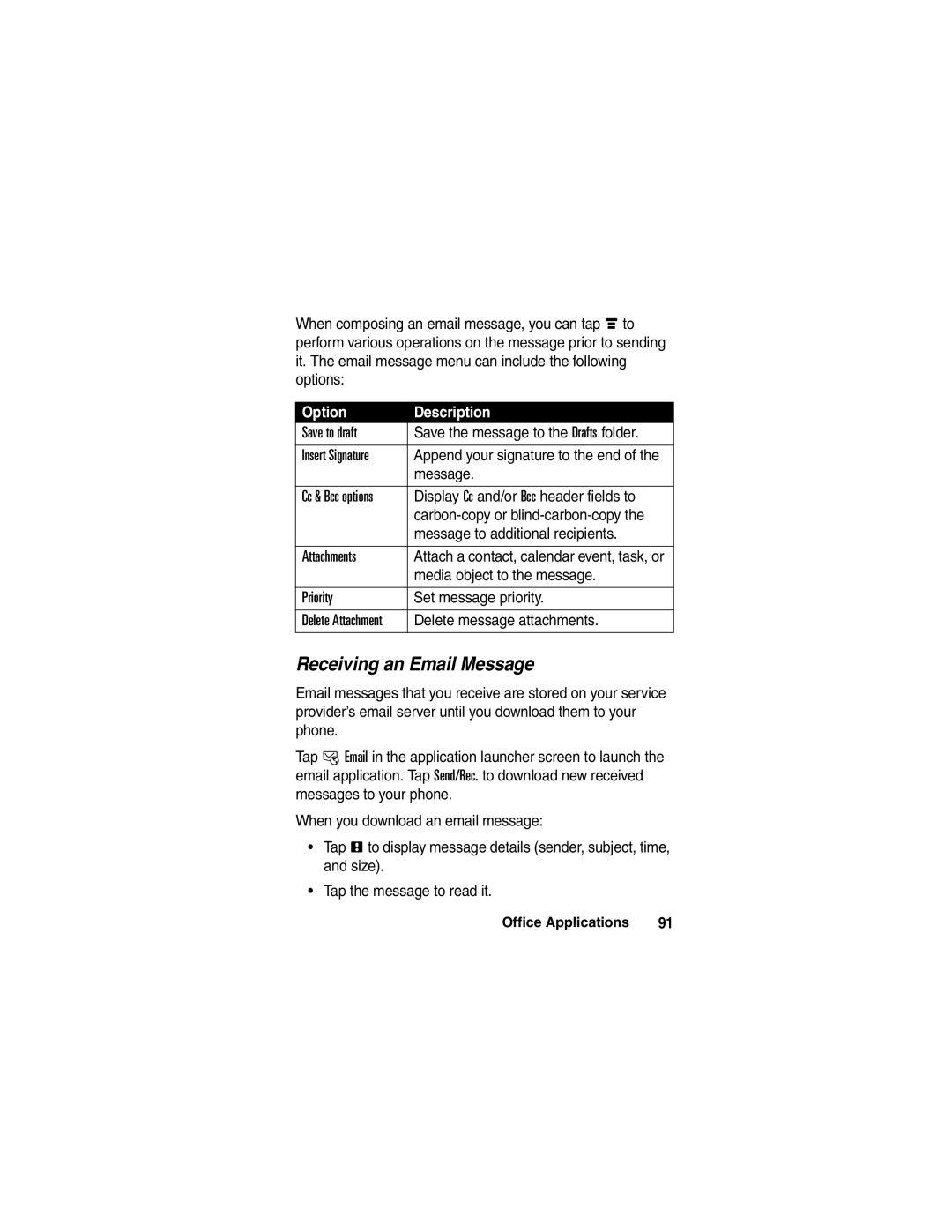 Motorola A780 manual Receiving an Email Message, Display Cc and/or Bcc header fields to, Message to additional recipients 