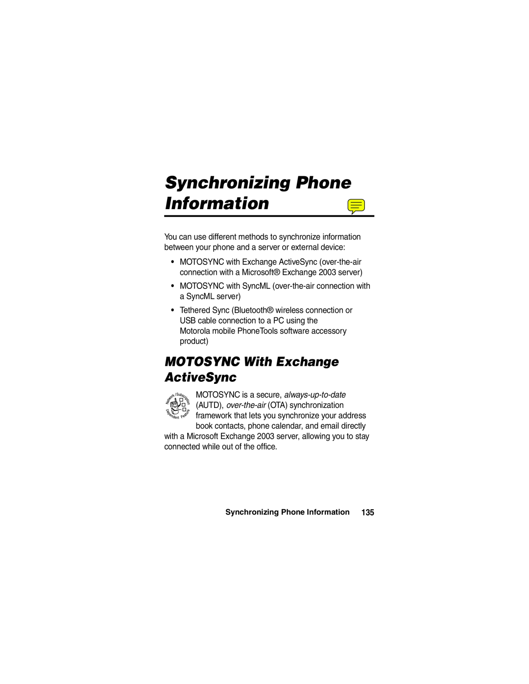 Motorola A780 manual Synchronizing Phone Information, MOTOSYNC With Exchange ActiveSync 