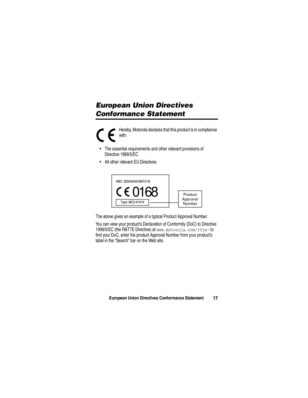 Motorola A780 manual European Union Directives Conformance Statement, 0168, Product Approval Number 