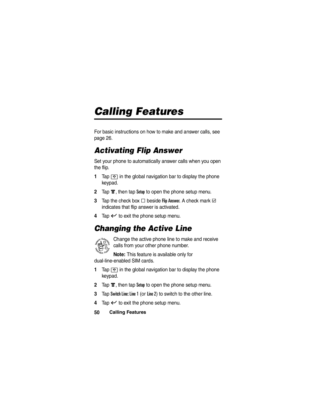 Motorola A780 manual Calling Features, Activating Flip Answer, Changing the Active Line 
