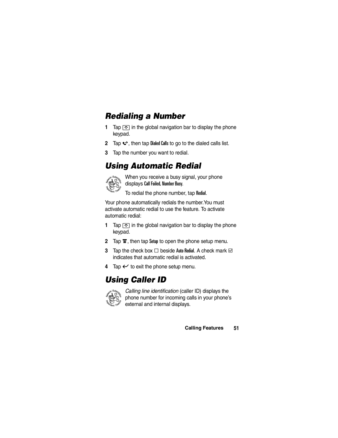 Motorola A780 manual Redialing a Number, Using Automatic Redial, Using Caller ID, Calling Features 