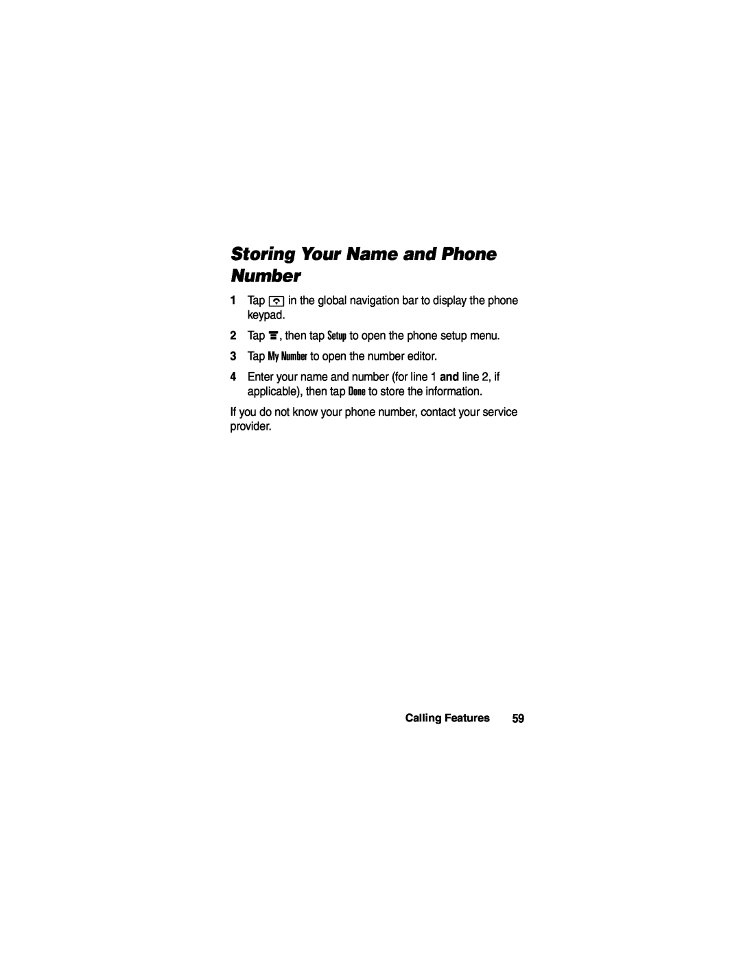 Motorola A780 manual Storing Your Name and Phone Number 