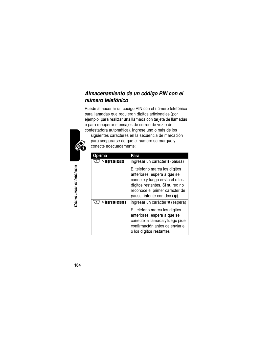 Motorola A840 manual Almacenamiento de un código PIN con el número telefónico, Ingrese pausa, Ingrese espera, 164 