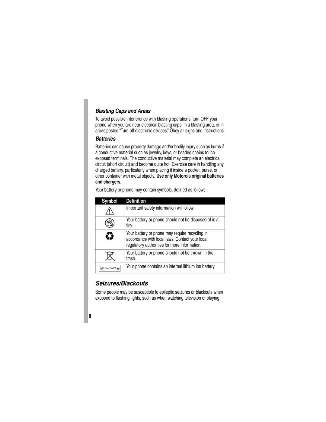 Motorola A840 manual Seizures/Blackouts, Blasting Caps and Areas, Batteries, Chargers 