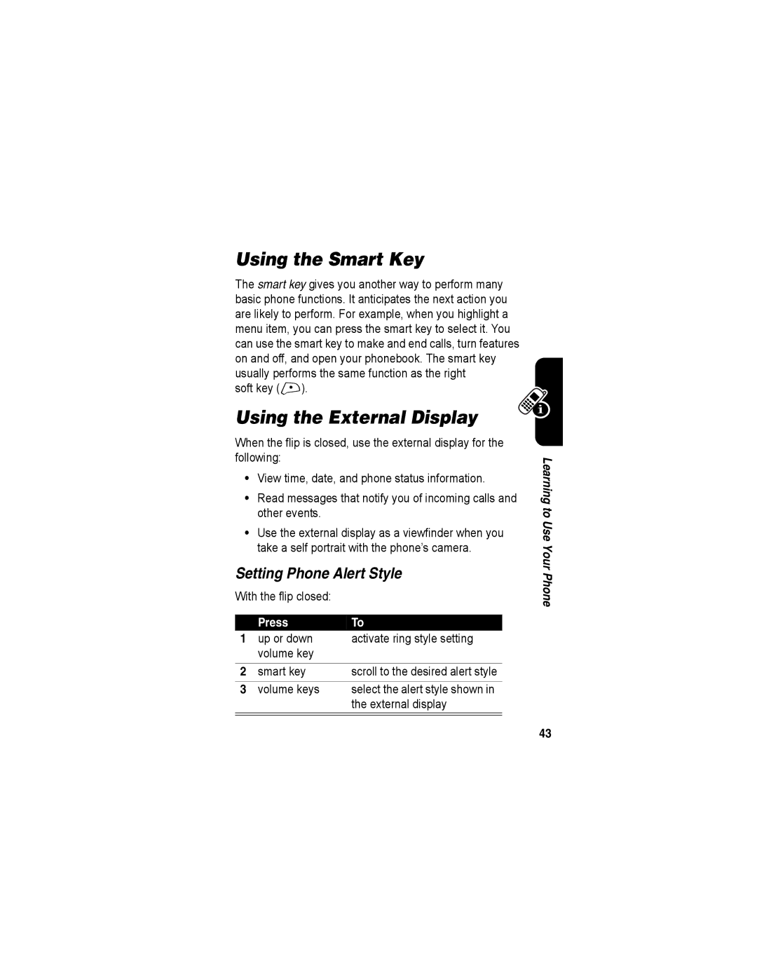 Motorola A840 manual Using the Smart Key, Using the External Display, Setting Phone Alert Style 