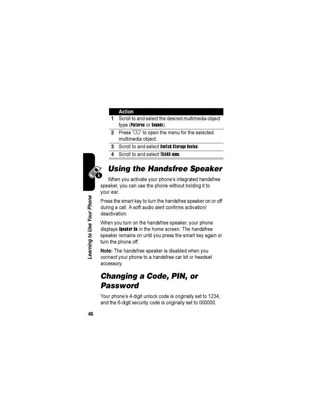 Motorola A840 manual Using the Handsfree Speaker, Changing a Code, PIN, or Password 