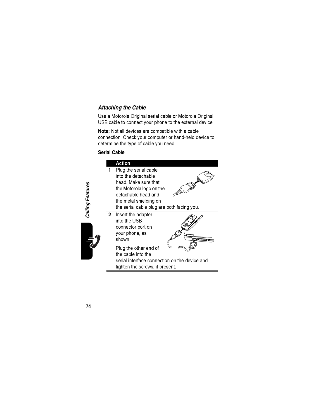 Motorola A840 manual Attaching the Cable, Serial Cable, Plug the serial cable into the detachable 