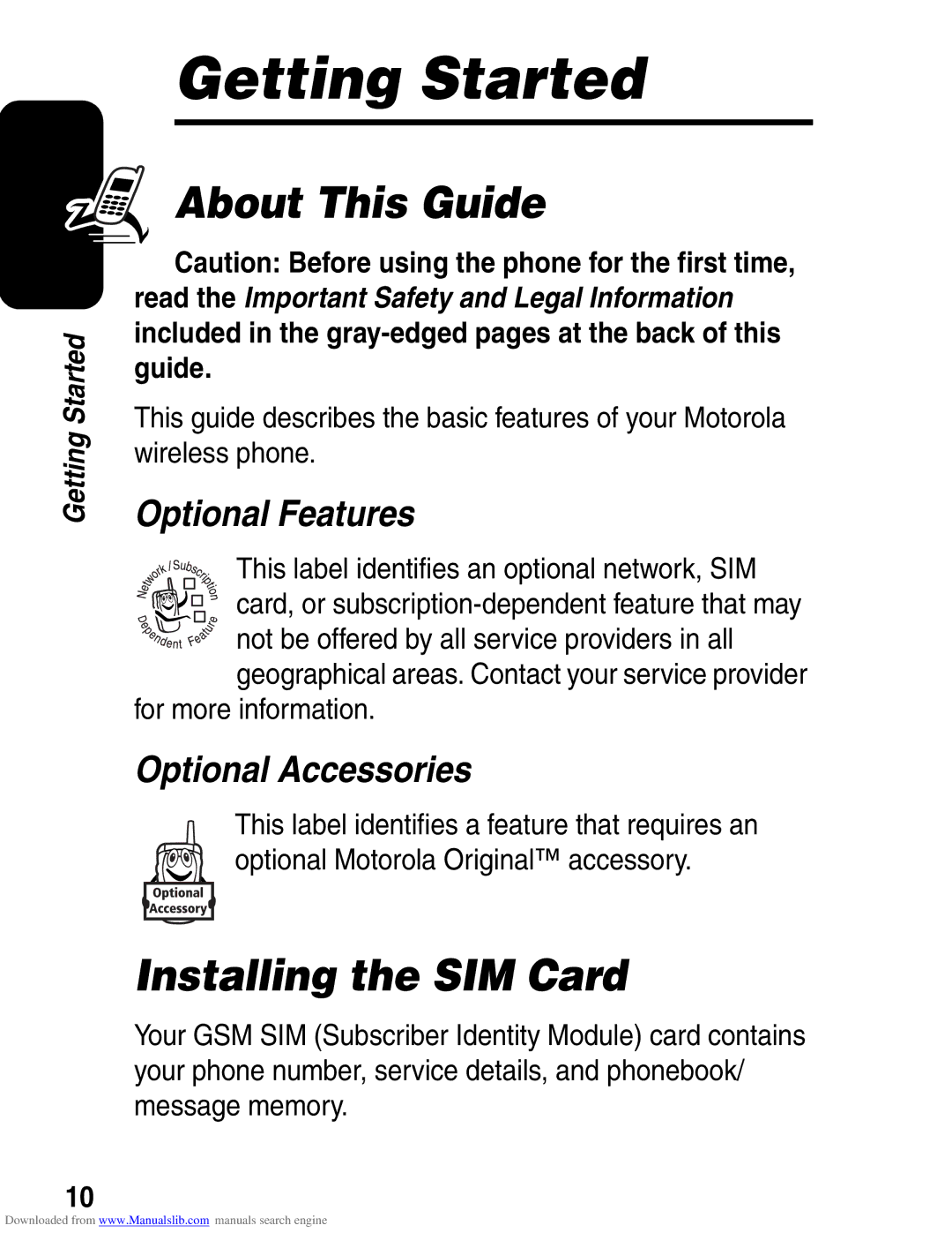 Motorola A845 3G manual Getting Started, About This Guide, Installing the SIM Card, Optional Features, Optional Accessories 