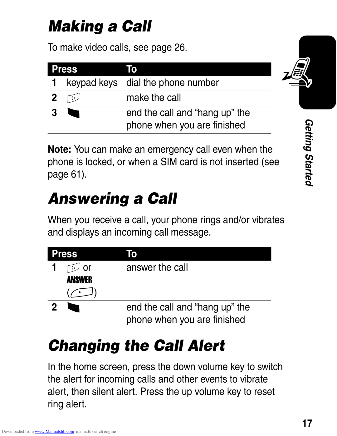 Motorola A845 3G manual Making a Call, Answering a Call, Changing the Call Alert, Press 