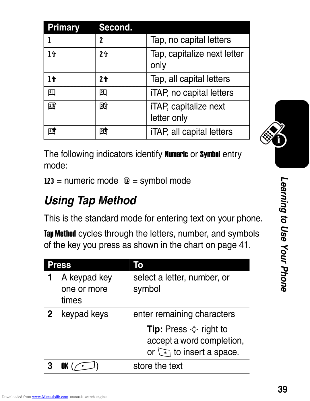 Motorola A845 3G manual Using Tap Method, Primary Second 