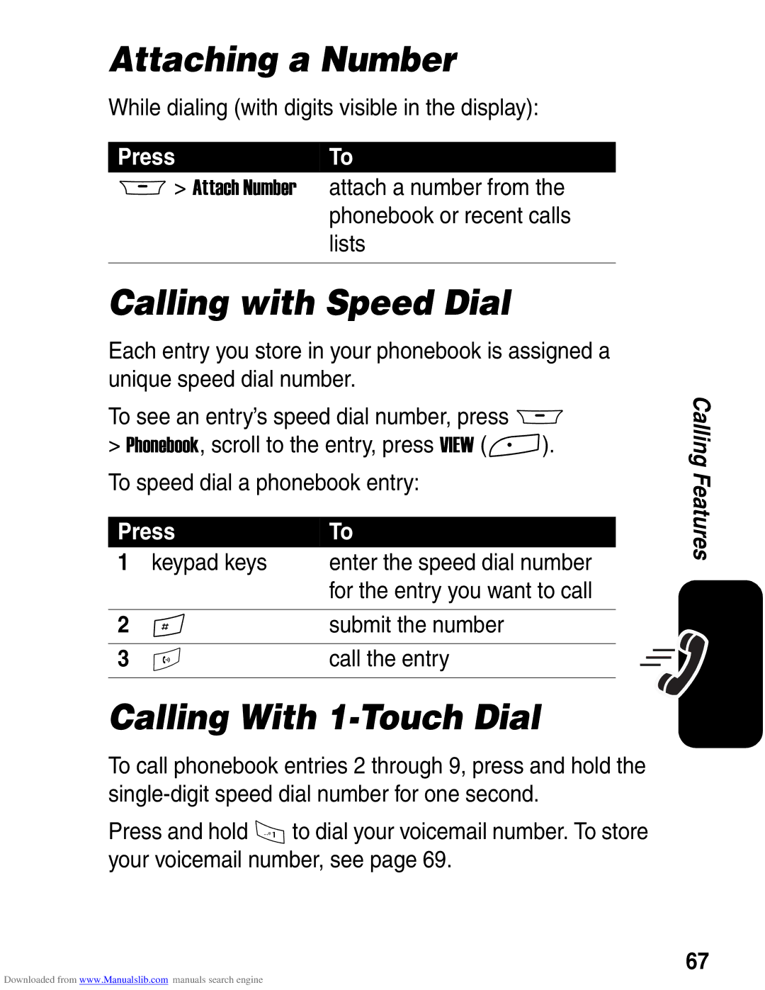 Motorola A845 3G manual Attaching a Number, Calling with Speed Dial, Calling With 1-Touch Dial 