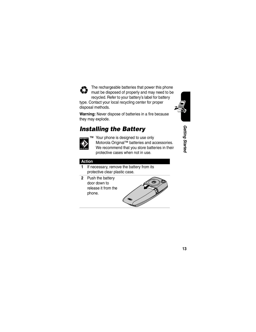 Motorola A845 Installing the Battery, Rechargeable batteries that power this phone, Your phone is designed to use only 