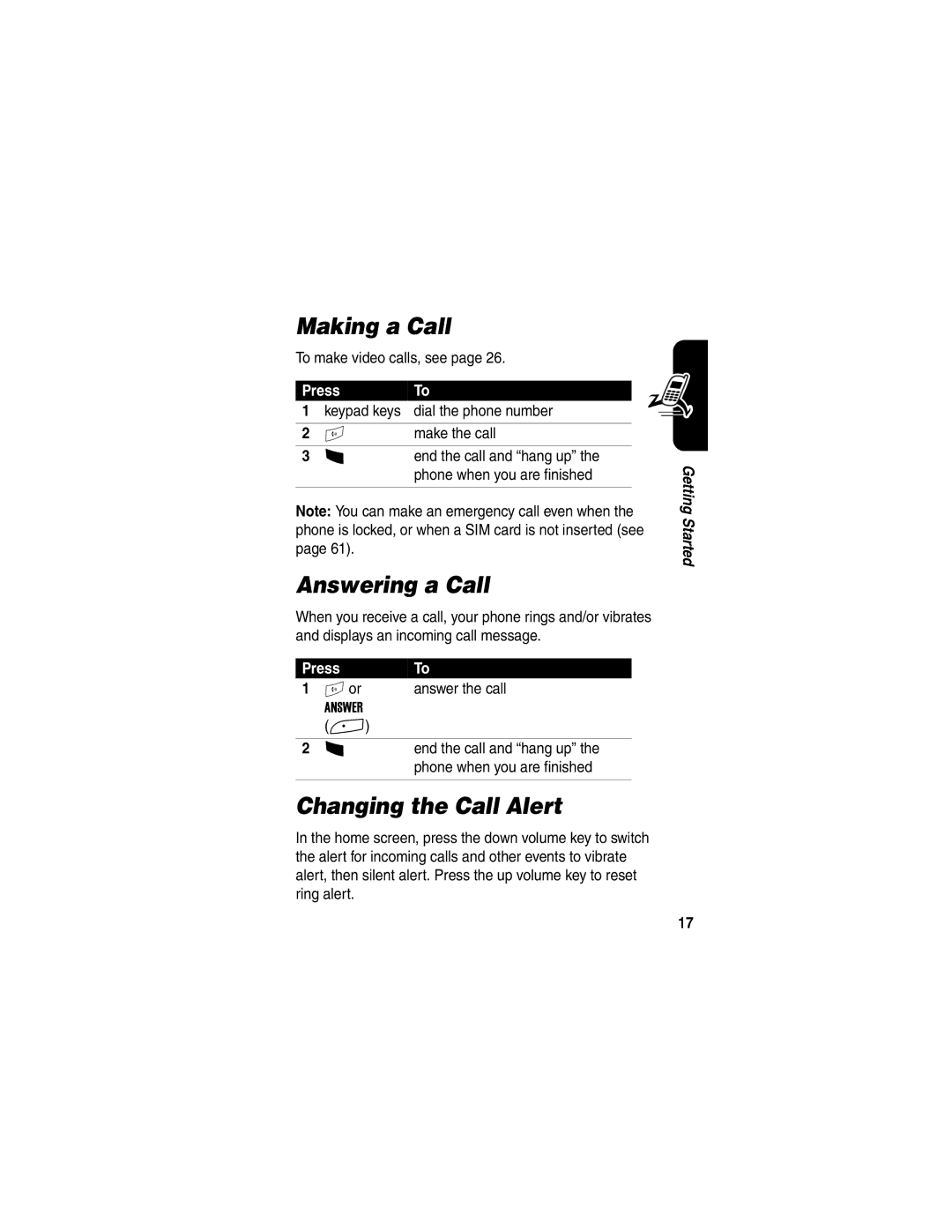 Motorola A845 manual Making a Call, Answering a Call, Changing the Call Alert, Press 