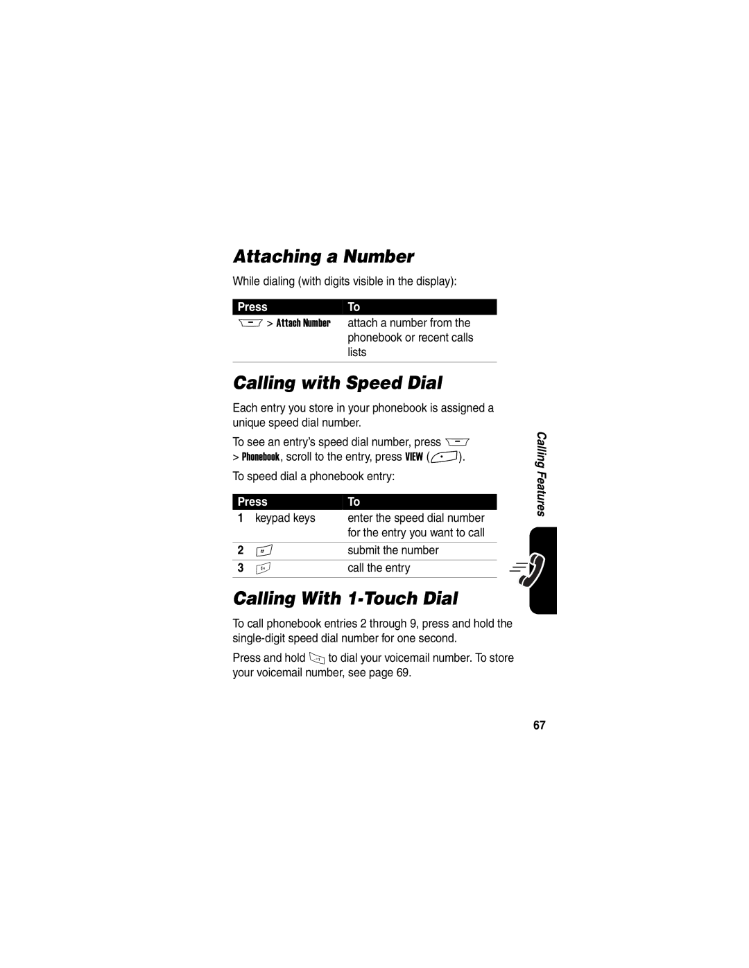 Motorola A845 manual Attaching a Number, Calling with Speed Dial, Calling With 1-Touch Dial 