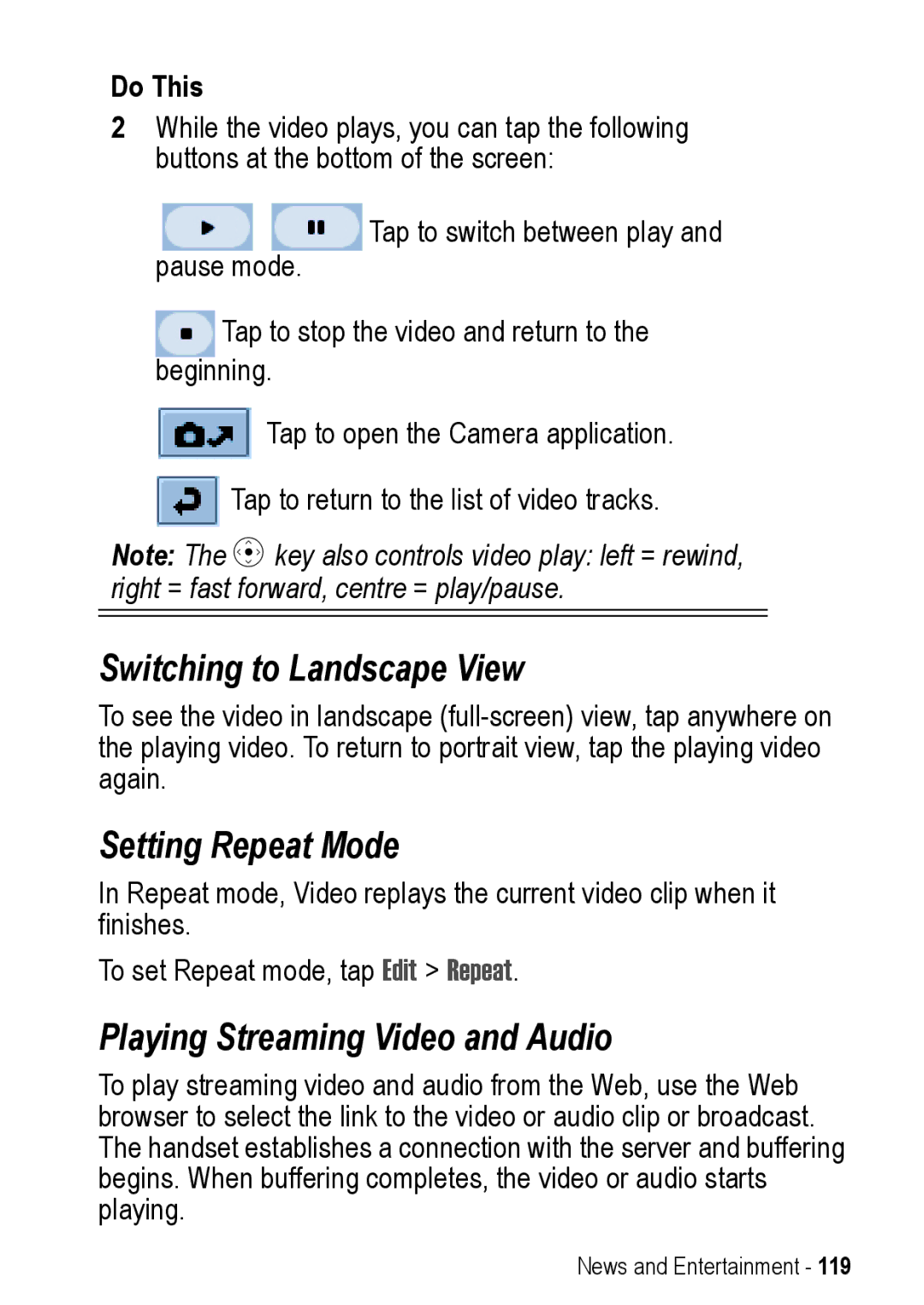 Motorola A925 manual Switching to Landscape View, Playing Streaming Video and Audio 