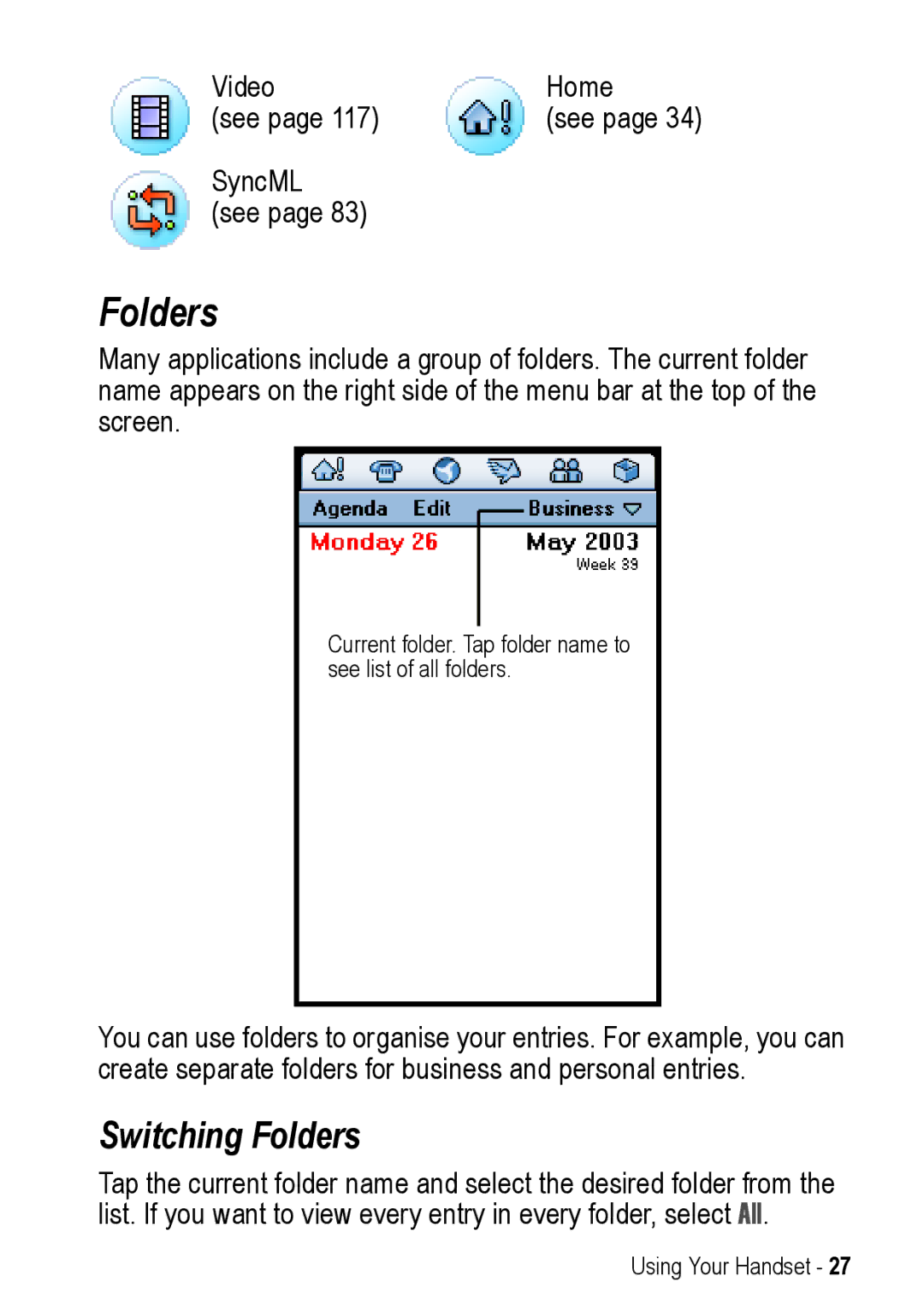 Motorola A925 manual Switching Folders 