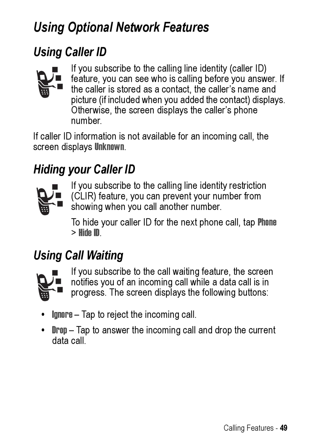 Motorola A925 manual Using Optional Network Features, Using Caller ID, Hiding your Caller ID, Using Call Waiting, Hide ID 