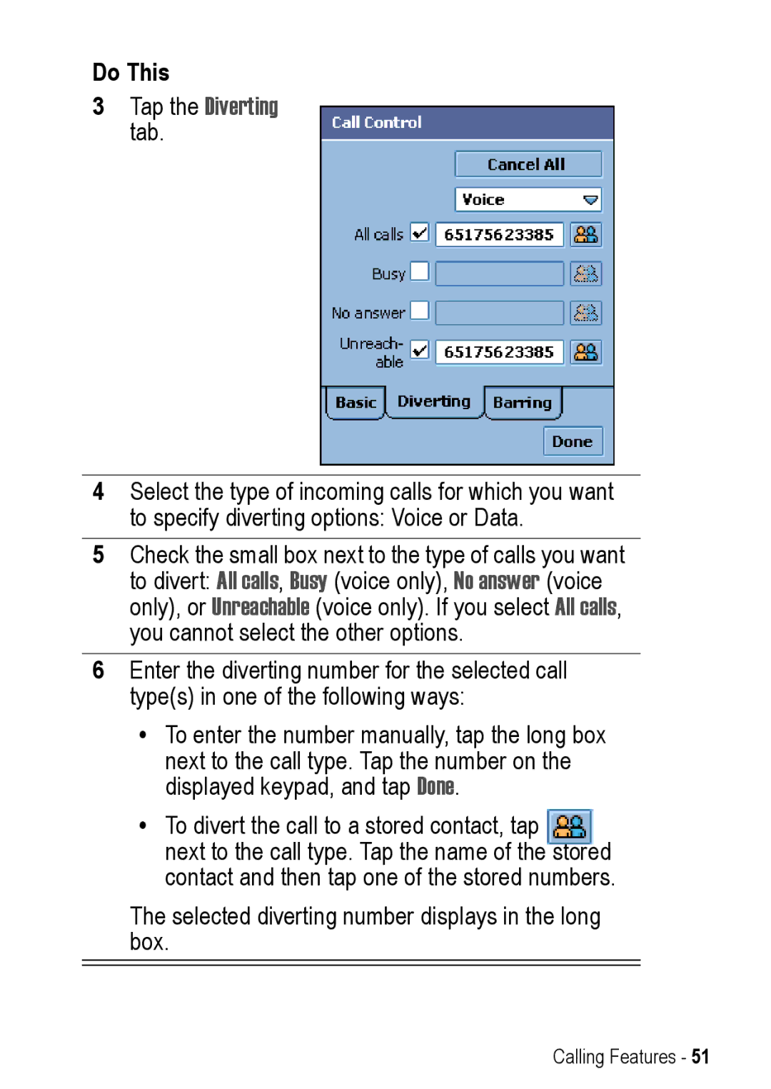 Motorola A925 manual Tap the Diverting tab 