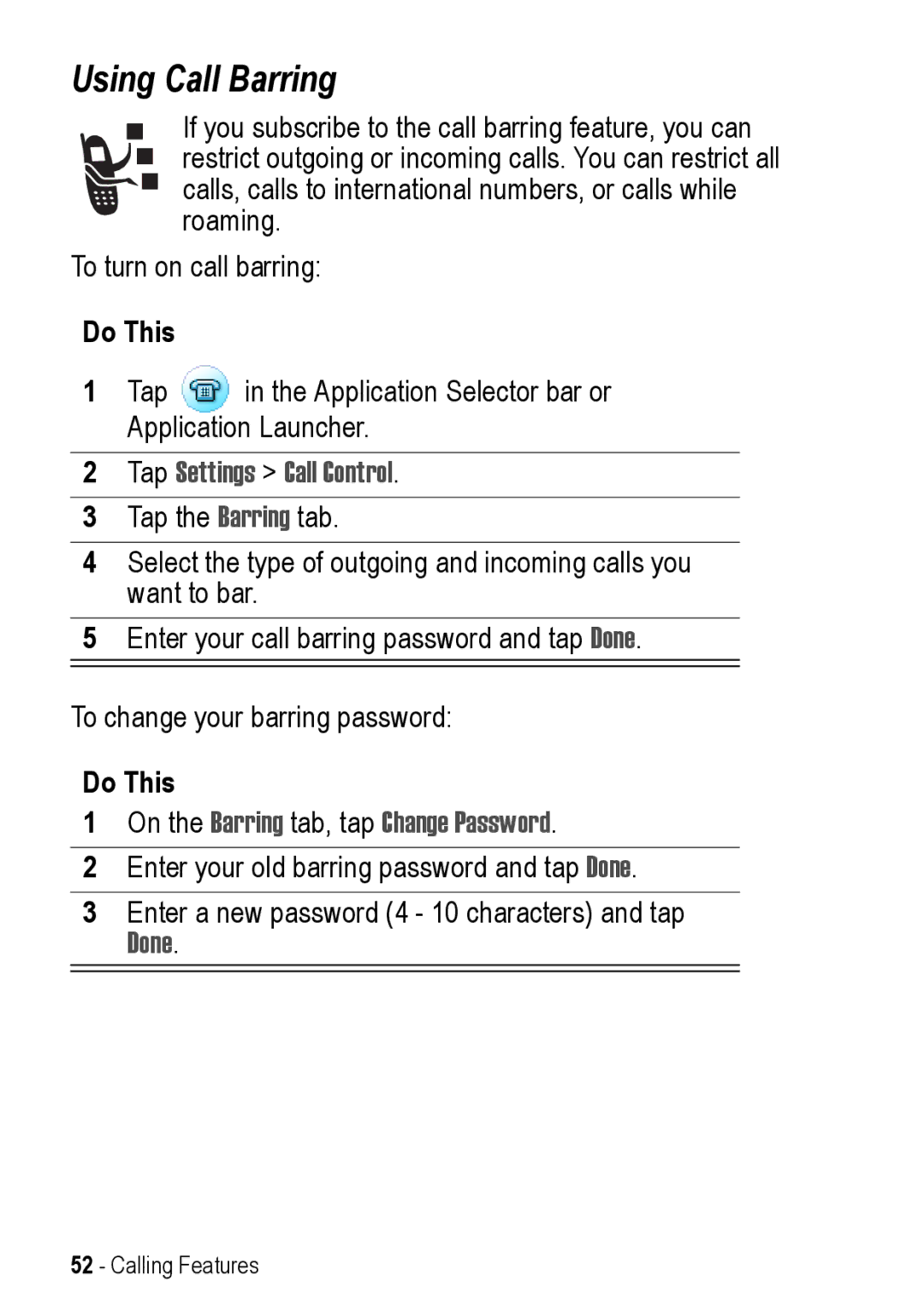 Motorola A925 manual Using Call Barring, On the Barring tab, tap Change Password, Done 