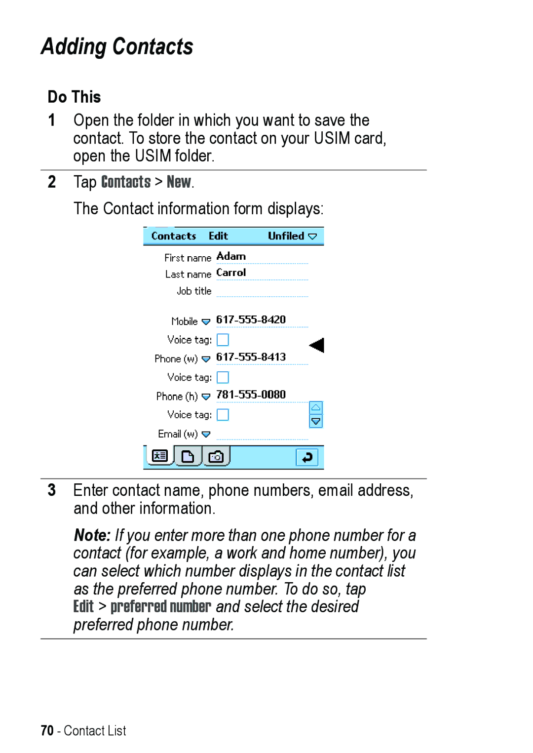 Motorola A925 manual Adding Contacts, Tap Contacts New 