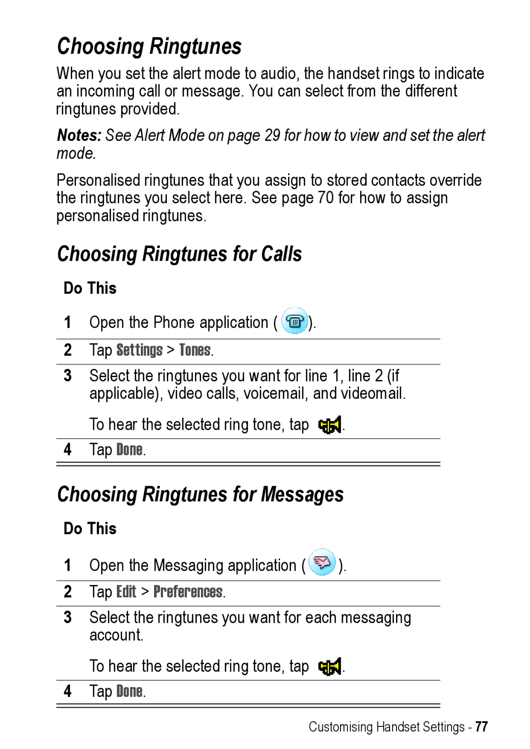 Motorola A925 manual Choosing Ringtunes for Calls, Choosing Ringtunes for Messages, Tap Settings Tones 