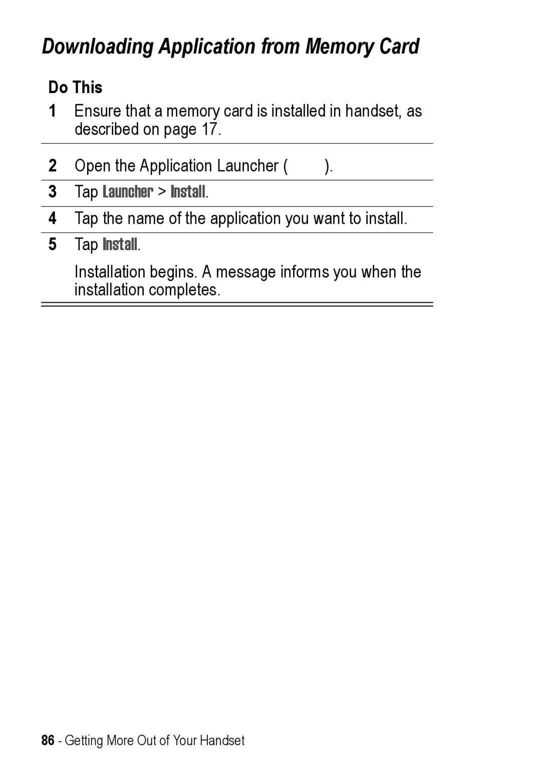 Motorola A925 manual Downloading Application from Memory Card, Tap Launcher Install 