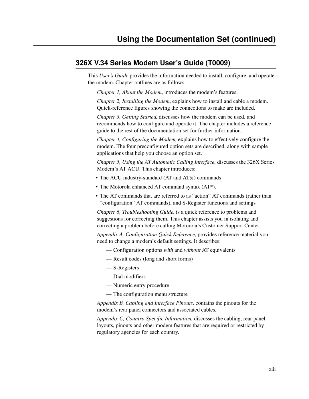 Motorola V.34-SDC, and V.32bis manual 326X V.34 Series Modem User’s Guide T0009 