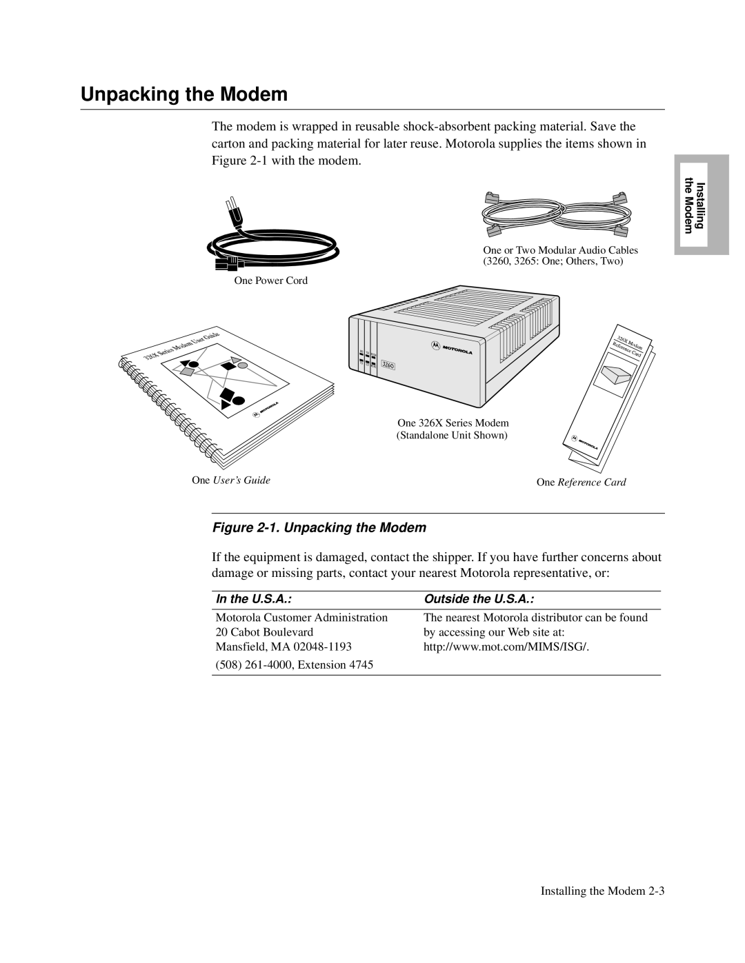 Motorola V.34-SDC, and V.32bis, 326X V.34 Unpacking the Modem, U.S.A Outside the U.S.A, One User’s Guide One Reference Card 