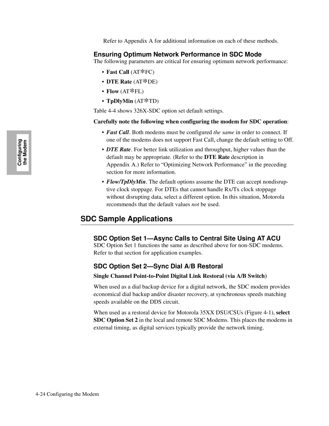 Motorola 326X V.34, and V.32bis, V.34-SDC manual SDC Sample Applications, Ensuring Optimum Network Performance in SDC Mode 