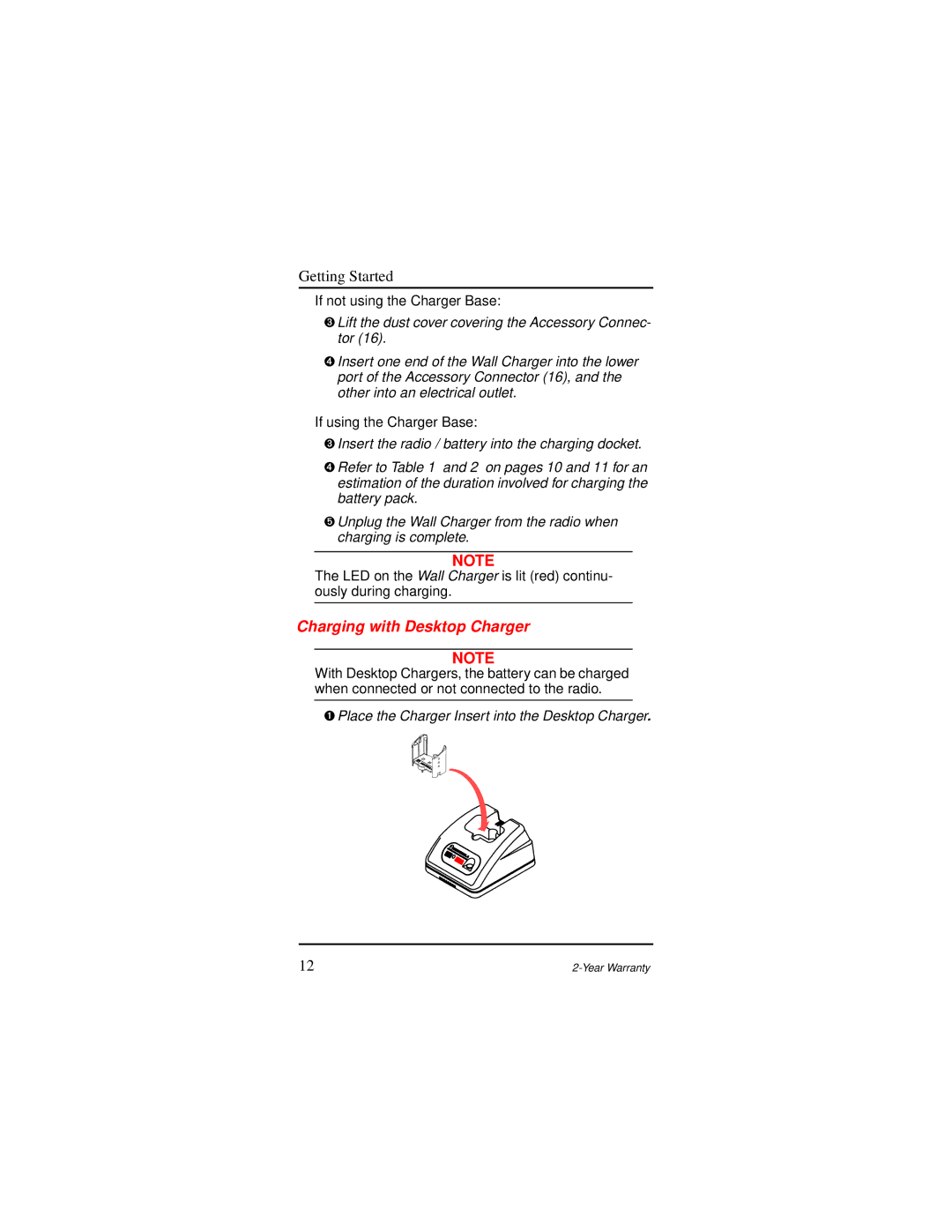 Motorola AP 73 user manual Charging with Desktop Charger, ➊ Place the Charger Insert into the Desktop Charger 