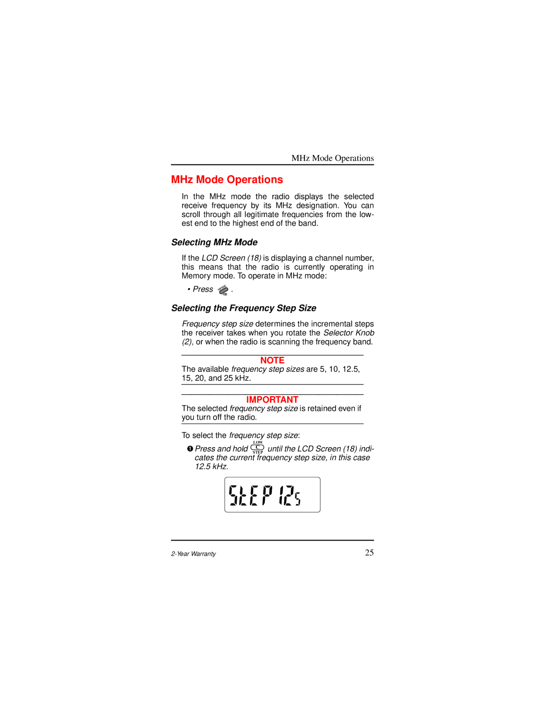 Motorola AP 73 user manual MHz Mode Operations, Selecting MHz Mode, Selecting the Frequency Step Size, ➊Press and hold 