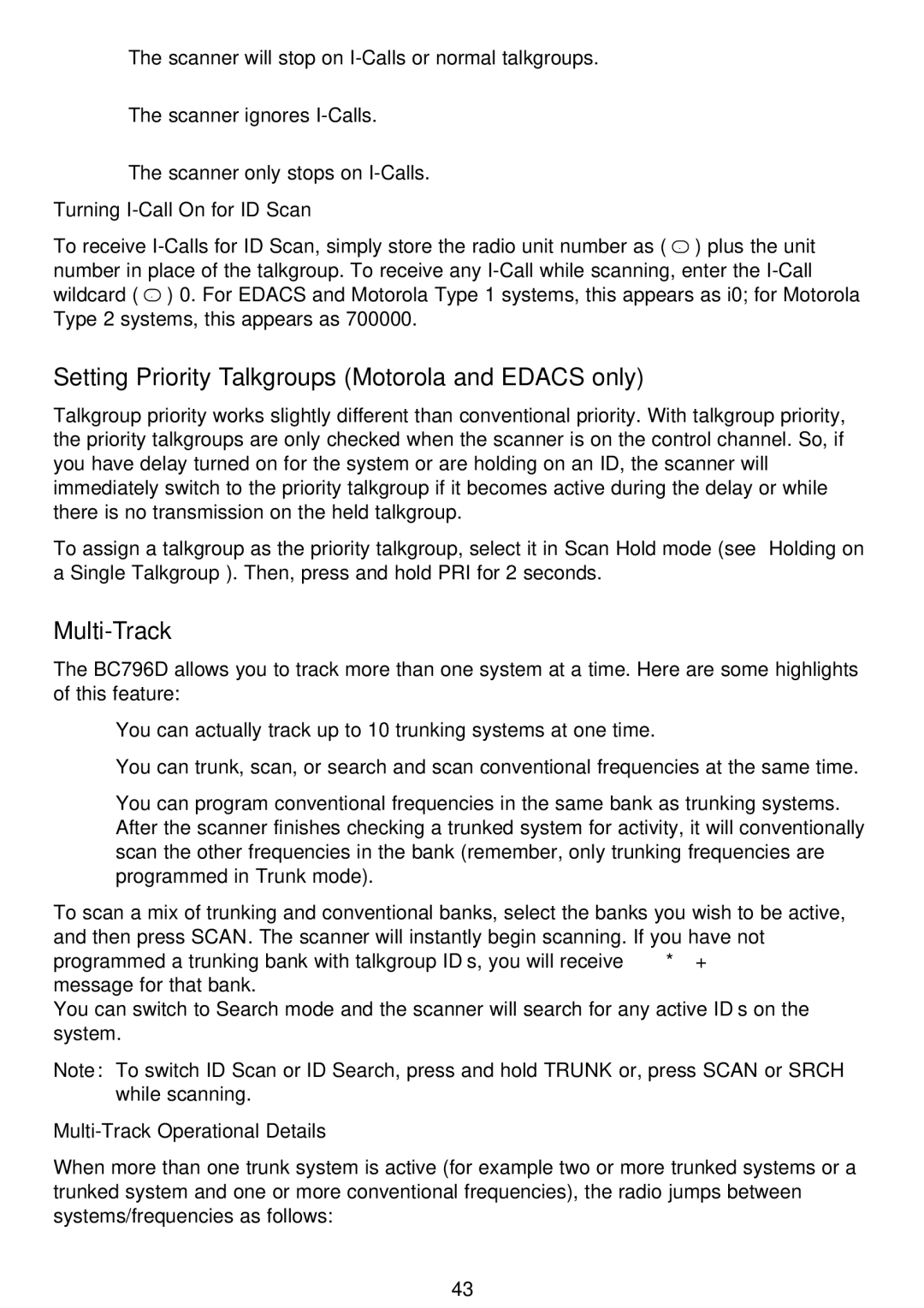 Motorola BC796D, APCO25 Setting Priority Talkgroups Motorola and Edacs only, Multi-Track, Turning I-Call On for ID Scan 