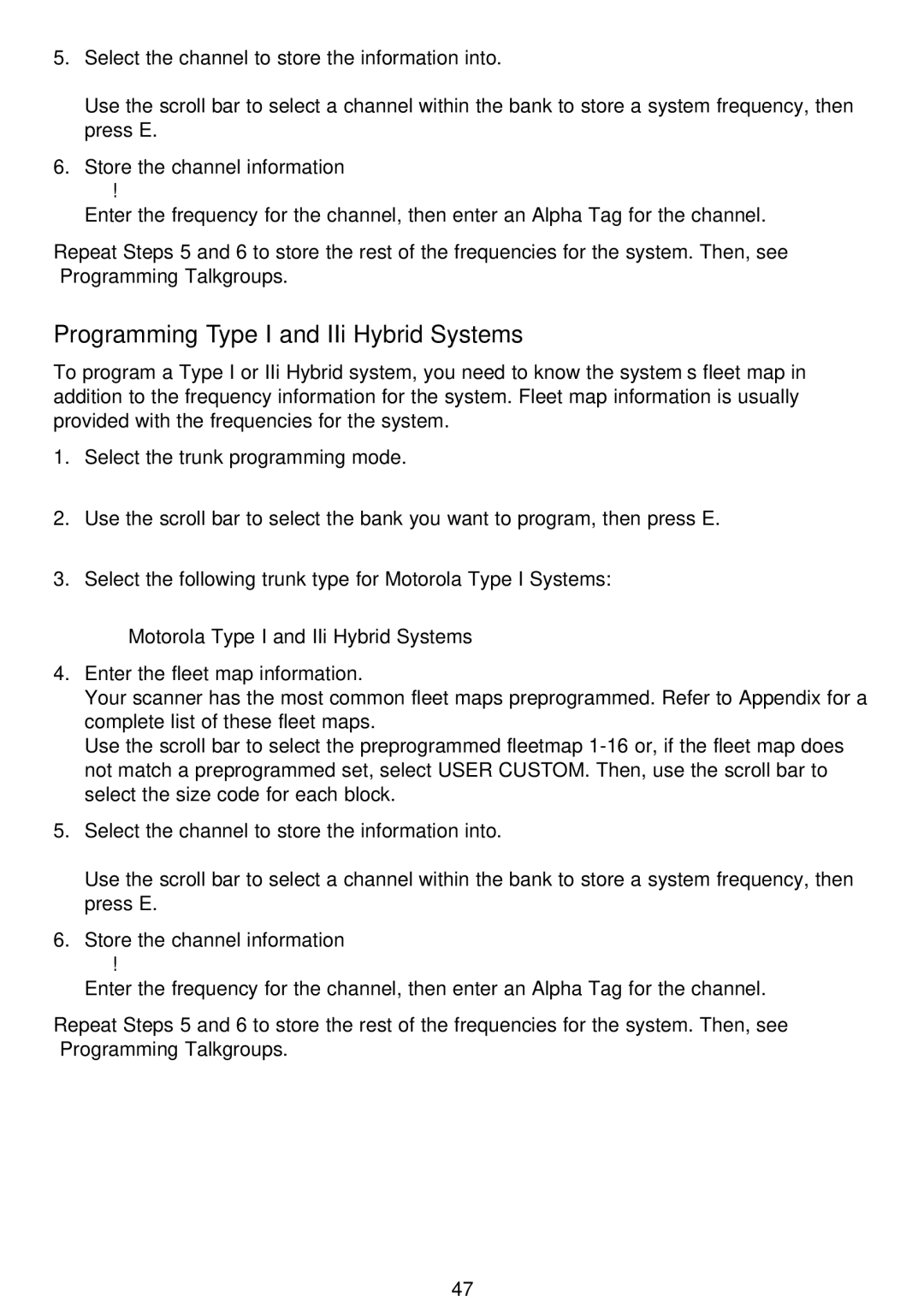 Motorola BC796D, APCO25 manual Programming Type I and IIi Hybrid Systems 