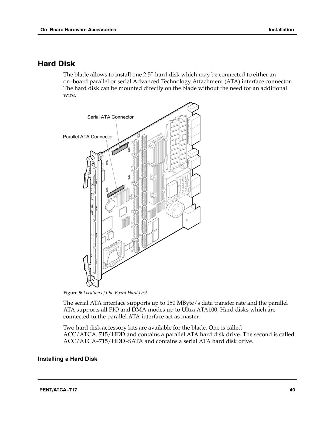 Motorola ATCA-717 manual Installing a Hard Disk 