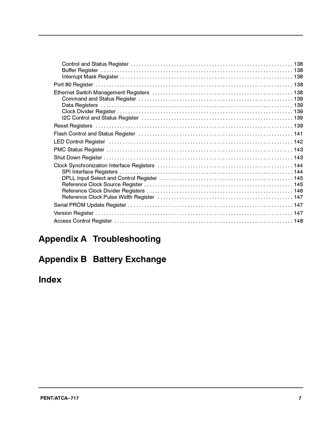 Motorola ATCA-717 manual Appendix a Troubleshooting Appendix B Battery Exchange Index 