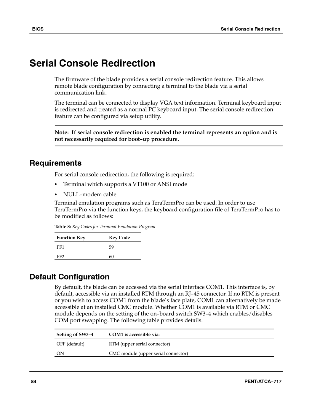 Motorola ATCA-717 manual Serial Console Redirection, Requirements, Default Configuration 