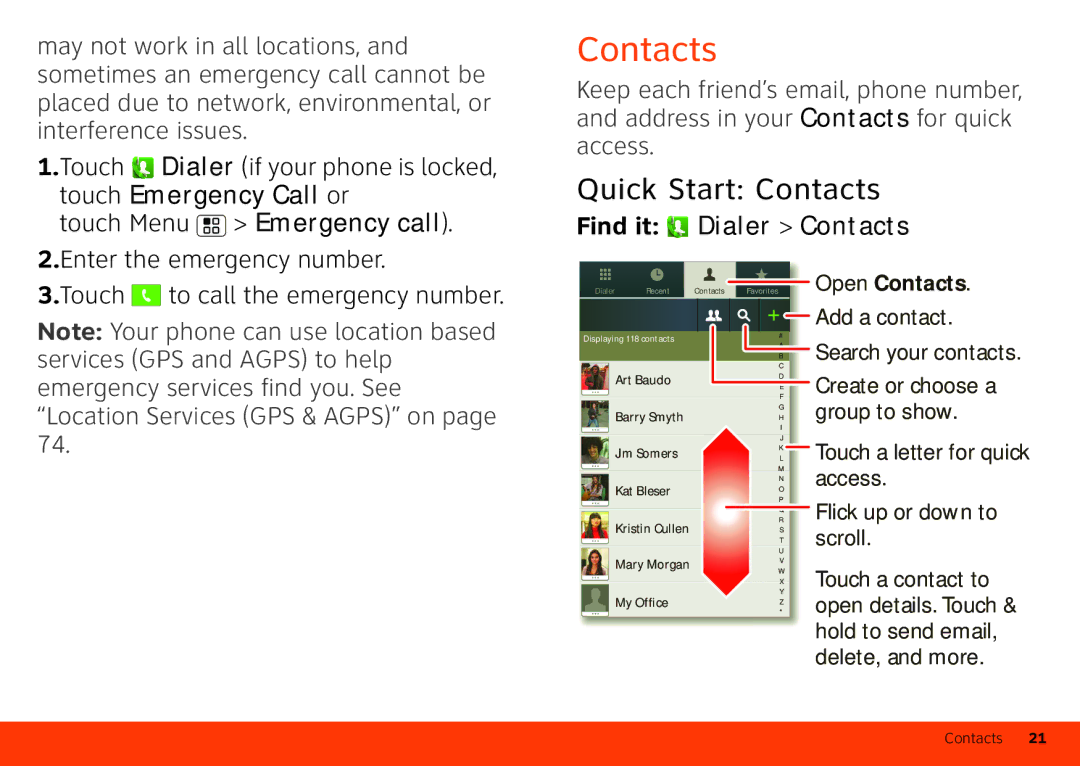 Motorola Atrix 4G manual Quick Start Contacts, Access, Find it Dialer Contacts 