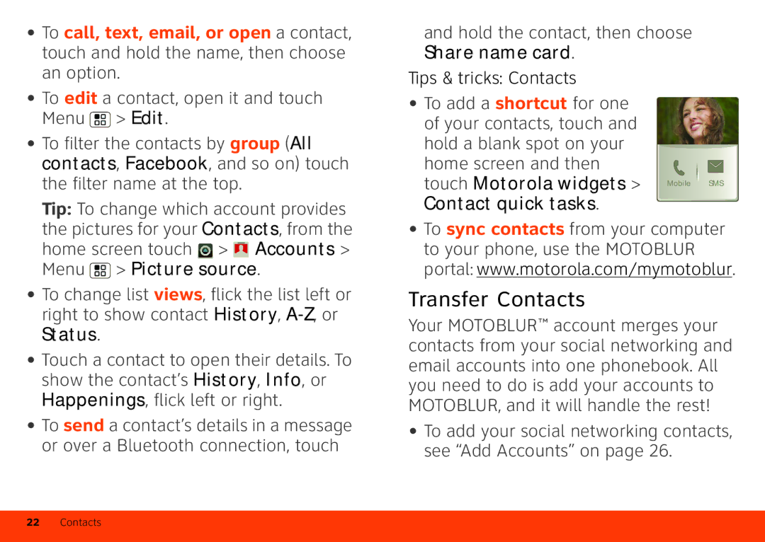 Motorola Atrix 4G manual Transfer Contacts, Status, Hold the contact, then choose Share name card 