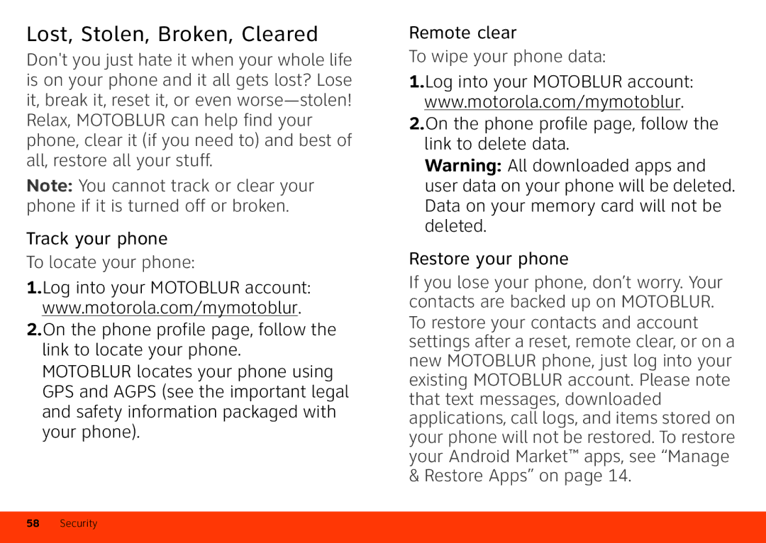 Motorola Atrix 4G manual Lost, Stolen, Broken, Cleared, To locate your phone, To wipe your phone data 