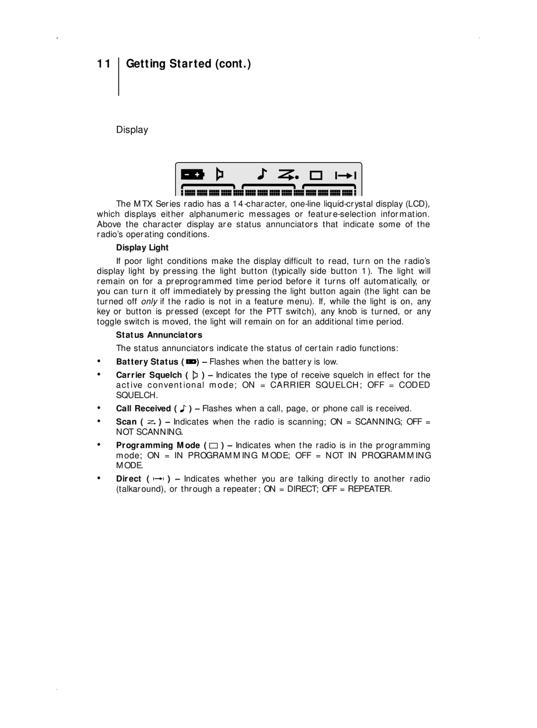 Motorola B7, B5 operating instructions Display, Not Scanning 