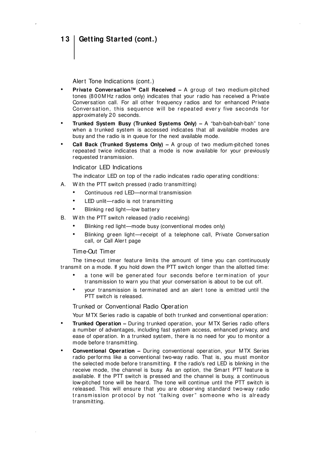 Motorola B7, B5 operating instructions Indicator LED Indications, Time-Out Timer, Trunked or Conventional Radio Operation 