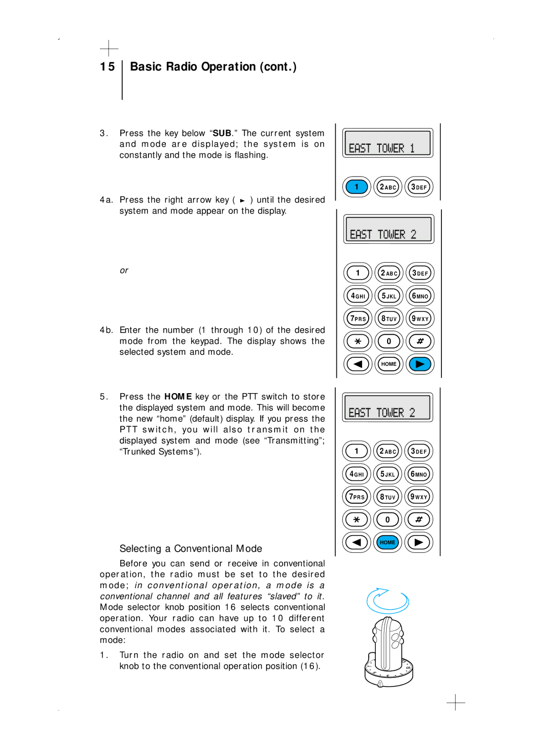 Motorola B7, B5 operating instructions Selecting a Conventional Mode 