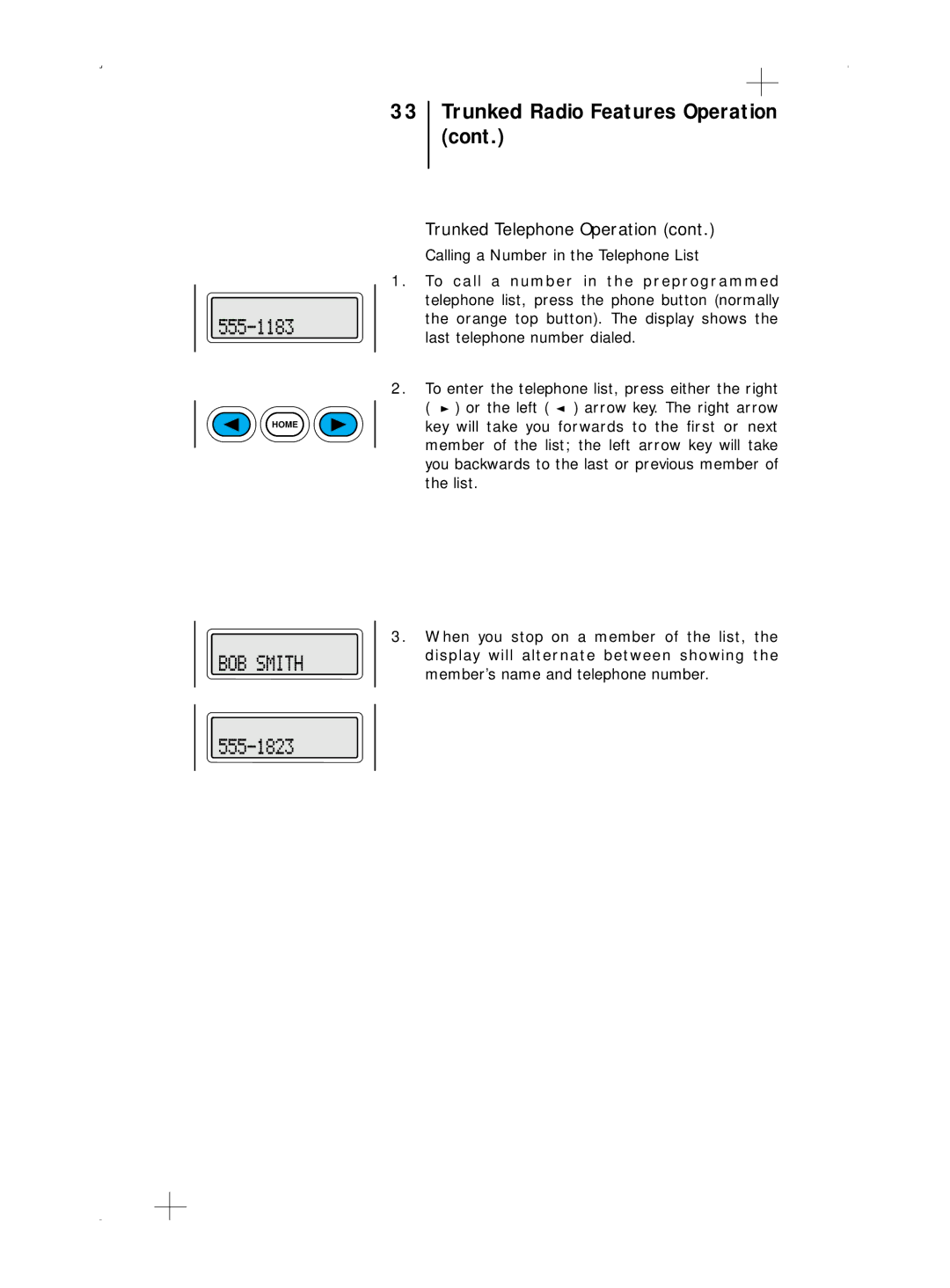 Motorola B7, B5 operating instructions Trunked Radio Features Operation 