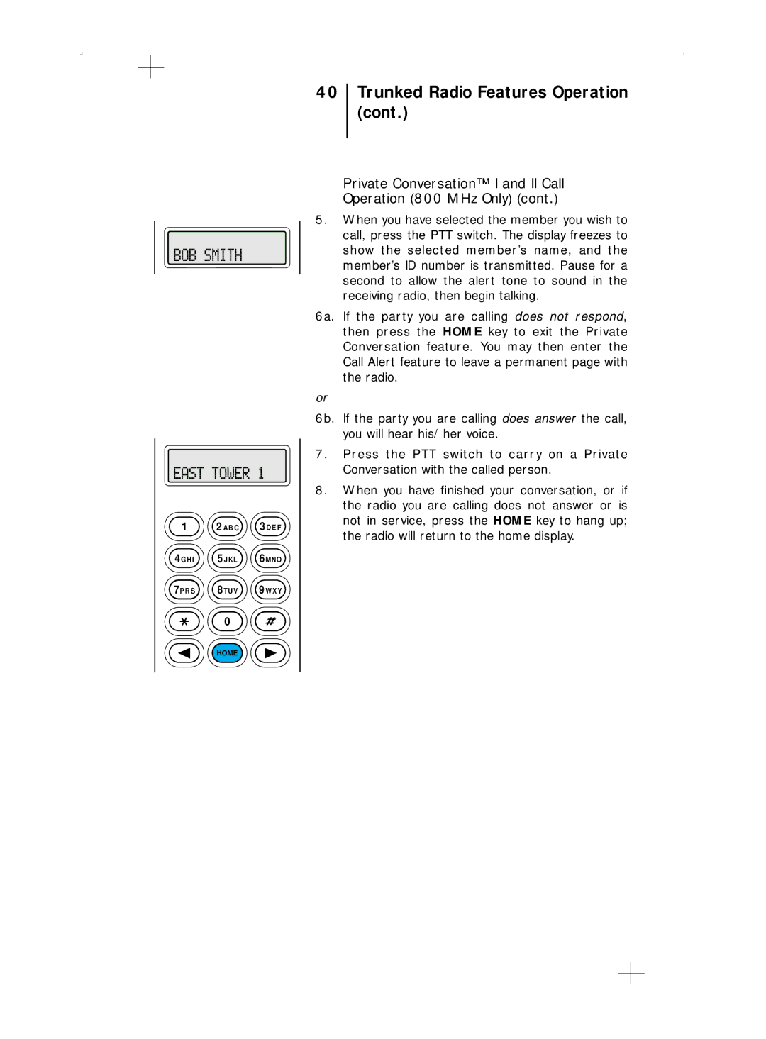 Motorola B5, B7 operating instructions Trunked Radio Features Operation 