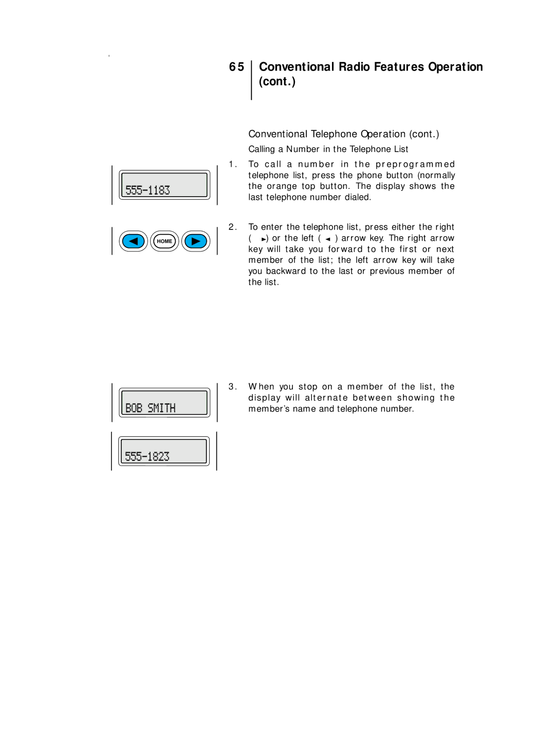 Motorola B7, B5 operating instructions Conventional Radio Features Operation 