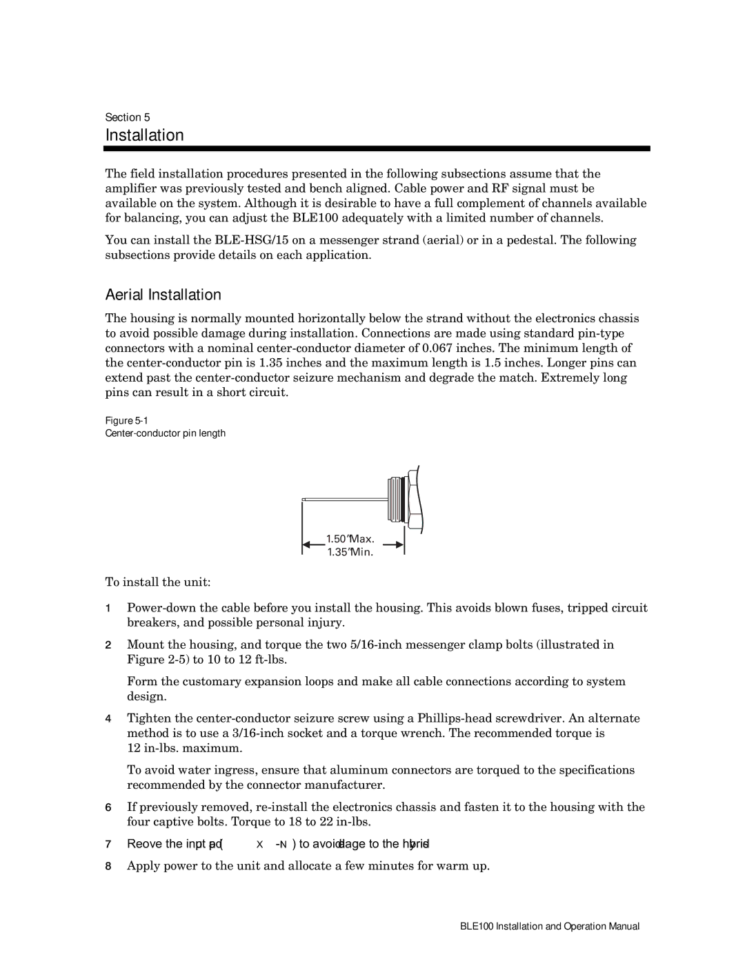 Motorola BLE100 operation manual Aerial Installation, Center-conductor pin length 