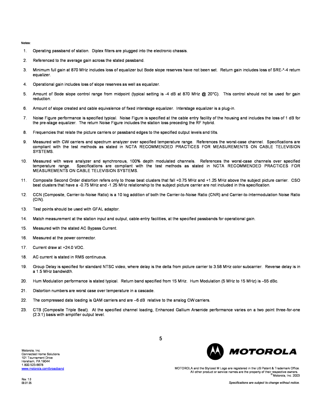 Motorola BLE87 specifications Referenced to the average gain across the stated passband 