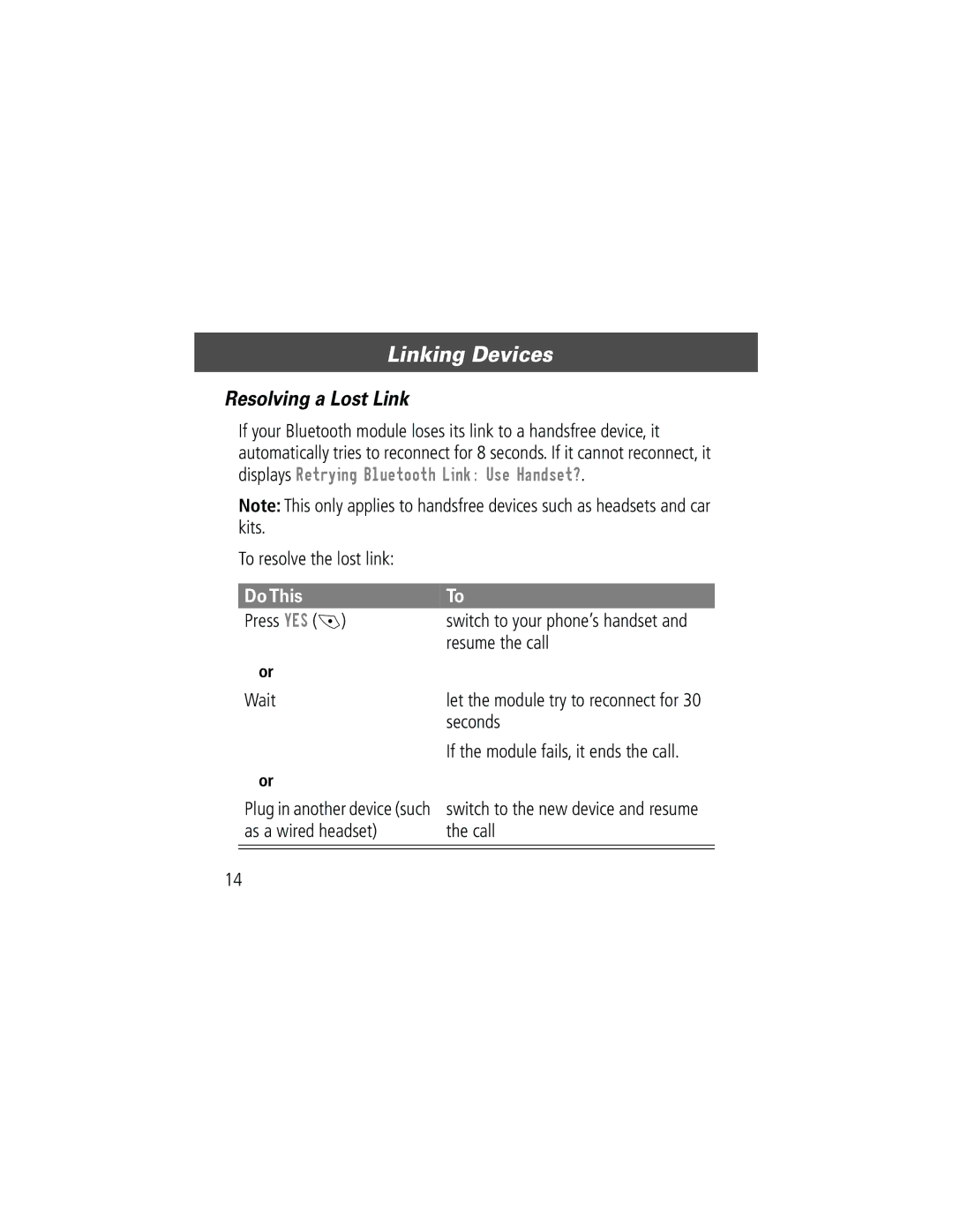 Motorola Bluetooth Module manual Resolving a Lost Link, Do This 