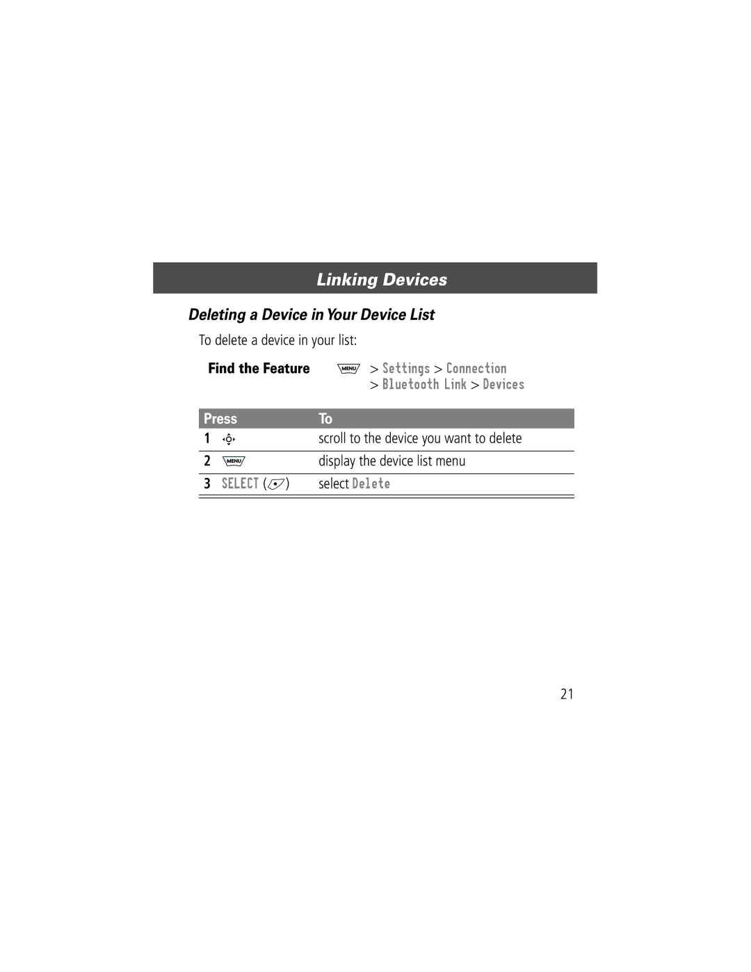 Motorola Bluetooth Module manual Deleting a Device in Your Device List 